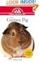 Guinea Pig: An Owner's Guide to a Happy Healthy Pet