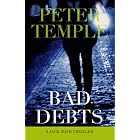 Click here to buy  Bad Debts (Jack Irish)  by Peter Temple.