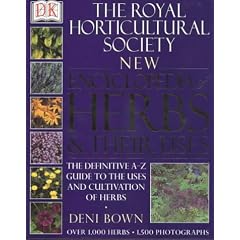 The Royal Horticultural Society New Encyclopedia of Herbs and Their Uses (RHS)