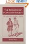 The RESHAPING OF PLANTATION SOCIETY: The Natchez District, 1860-80 (Blacks in the New World)