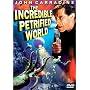 The Incredible Petrified World