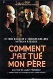 Comment J'ai Tue Mon Pere (Original French Version)