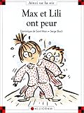 Revue Calligram  / Max et Lili ont peur