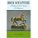 Rock Sculpture: The Joy of Stone Carving for Beginners (Rocks, Minerals and Gemstones)