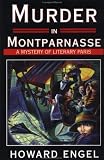 Murder in Montparnasse: A Mystery of Literary Paris