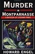 Murder in Montparnasse: A Mystery of Literary Paris