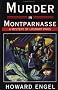 Murder in Montparnasse: A Mystery of Literary Paris Murder in Montparnasse: A Mystery of Literary Paris