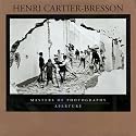Henri Cartier-Bresson (Aperture Masters of Photography)