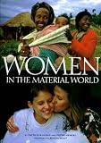 Women in the Material World