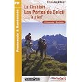 Le Chablais, les Portes du Soleil � pied : 41 promenades & randonn�es