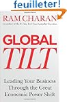 Global Tilt: Leading Your Business Th...