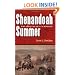 Shenandoah Summer: The 1864 Valley Campaign