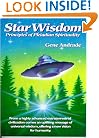 Star Wisdom: Principles of Pleiadian Spirituality