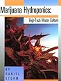 Marijuana Hydroponics: High-Tech Water Culture
