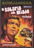 THE WAGES OF FEAR (Le Salaire de la peur) (El salario del miedo)