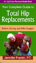Your Comp GT Total Hip Replace (Idyll Arbor Personal Health Book)