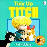 Tidy up Titch