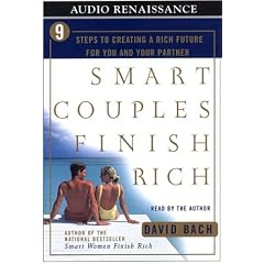 Smart Couples Finish Rich: Nine Steps to Creating a Rich Future For You and Your Partner