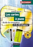 Les cartes � puce (+ CD-Rom) : Guide du concepteur et du d�veloppeur