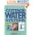 Cottage Water Systems: An Out-of-the-City Guide to Pumps, Plumbing, Water Purification, and Privies