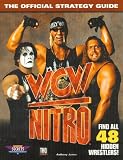  : WCW Nitro: The Official Strategy Guide (Secrets of the Games Series.)