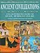 Ancient Civilizations: The Ill...