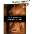 Archaeology of Human Bones by Simon Mays