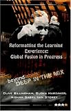 Reformatting the Learning Experience: Global Fusion in Progress