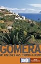 DuMont Reise-Taschenbuch Gomera mit Ausfügen nach Teneriffa & Hierro