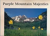 Purple mountain majesties: Mountain photography by Paul Pinsky