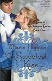 The Sweetest Kiss (Volume 1)
