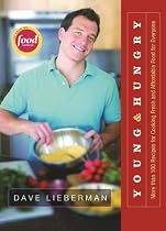 Young & Hungry: More Than 100 Recipes for Cooking Fresh and Affordable Food for Everyone