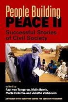 People Building Peace II: Successful Stories of Civil Society (Project of the European Centre for Conflict Prevention)