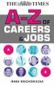The A-Z of Careers and Jobs