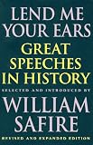 Lend Me Your Ears: Great Speeches in History 