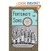 Fortunate Sons: The 120 Chinese Boys Who Came to America, Went to School, and Revolutionized an Ancient Civilization