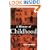 A History of Childhood: Children and Childhood in the West from Medieval to Modern Times (Themes in History)