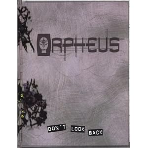 Orpheus: Don't Look Back