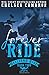 Forever Ride: Hellions MC (The Hellions Ride) (Volume 2)