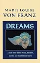 Dreams: A Study of the Dreams of Jung, Descartes, Socrates, and Other Historical Figures (C.G. Jung Foundation Book)