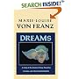 Dreams: A Study of the Dreams of Jung, Descartes, Socrates, and Other Historical Figures (C.G. Jung Foundation Book)