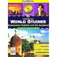 WORLD STUDIES GEOGRAPHY EUROPE AND THE AMERICAS (GEOGRAPHY HISTORY CULTURE) [PRENTICE HALL -- FLORIDA] (FLORIDA STUDENT... by  Prentice Hall