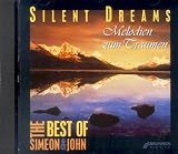 Silent Dreams. CD. . The Best of Simeon and John. Melodien zum Tr&auml;umen
