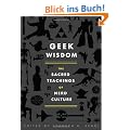 Geek Wisdom: The Sacred Teachings of Nerd Culture
