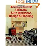 Ultimate Auto Workshop Design and Planning (Motorbooks Workshop) by David Jacobs Jr.