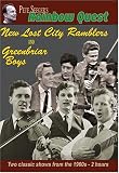Pete Seegers Rainbow Quest - The Greenbriar Boys and The New Lost City Ramblers