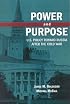 Power and Purpose: U.S. Policy Toward Russian After the Cold War