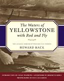 Books : The Waters of Yellowstone with Rod and Fly