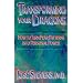 Transforming Your Dragons: How to Turn Fear Patterns into Personal Power