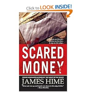 Scared Money (St. Martin's Minotaur Mystery) James Hime